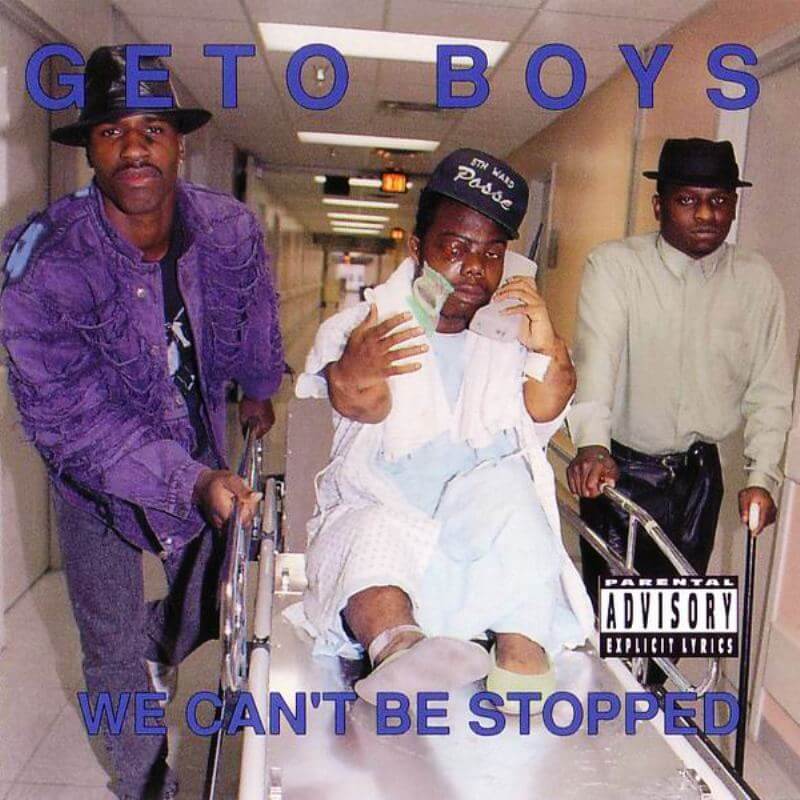 Geto Boys We Can't Be Stopped 