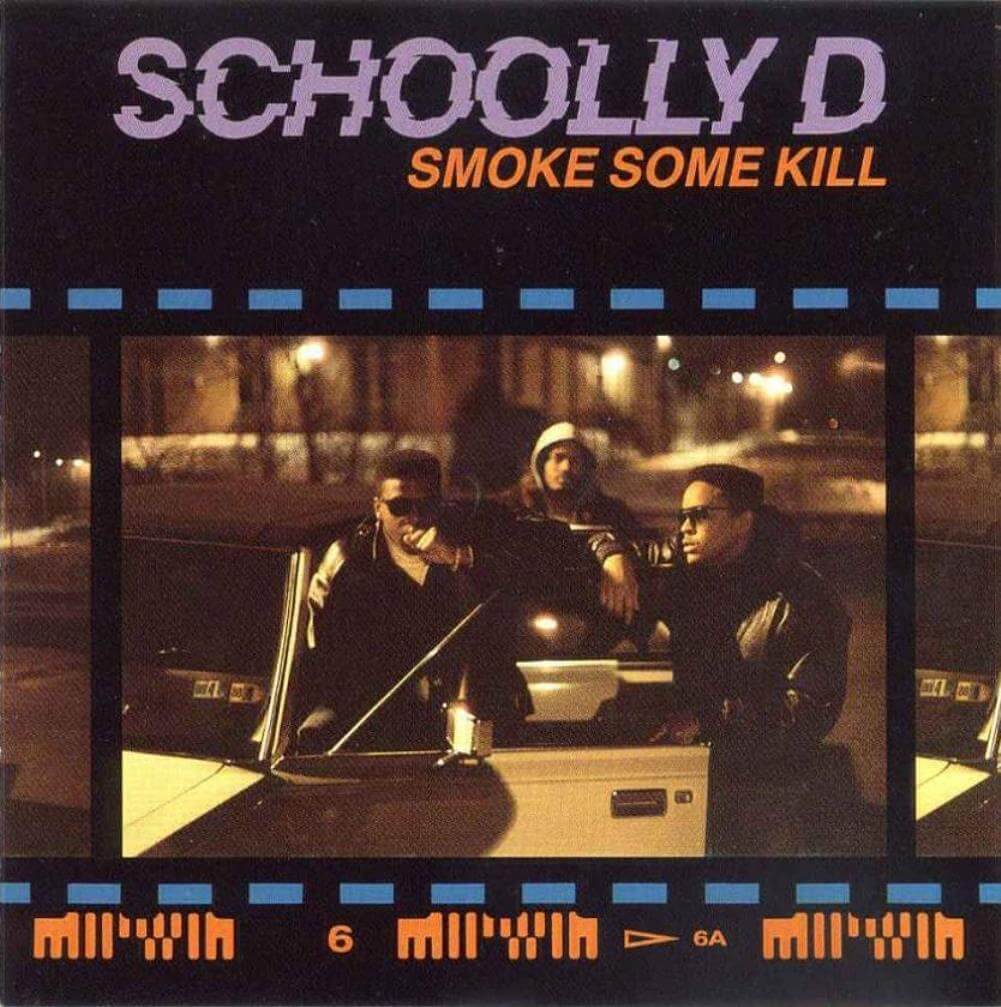 schoolly_d_-_smoke_some_kill_-_front