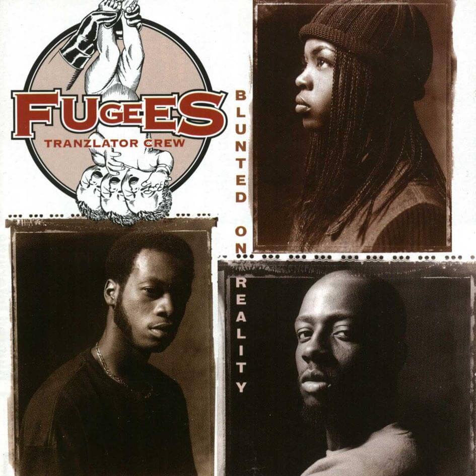 The-Fugees-Blunted-on-Reality