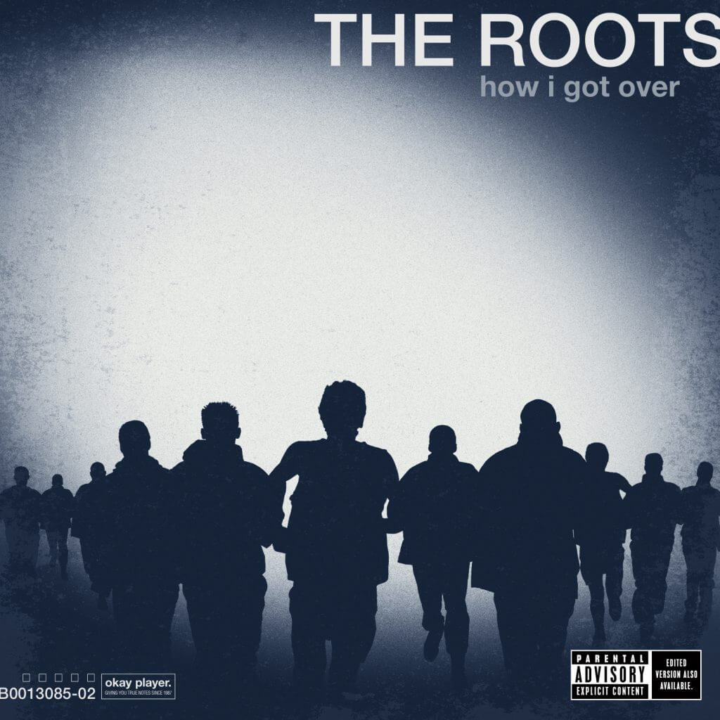 the-roots-how-i-got-over