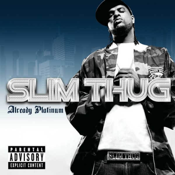 Slim-Thug-Already-Platinum_kgchas
