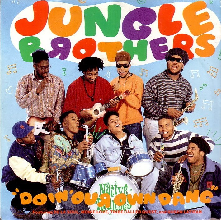 jungle_brothers_feat_de_la_soul_monie_love_tribe_called_quest_and_queen_latifah-doin_our_own_dang_s