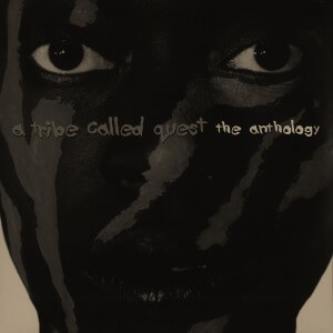 A Tribe Called Quest "The Anthology" (1999)