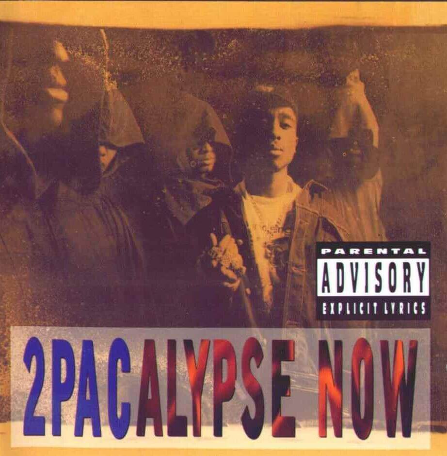 2Pac “2Pacalypse Now” (1991)