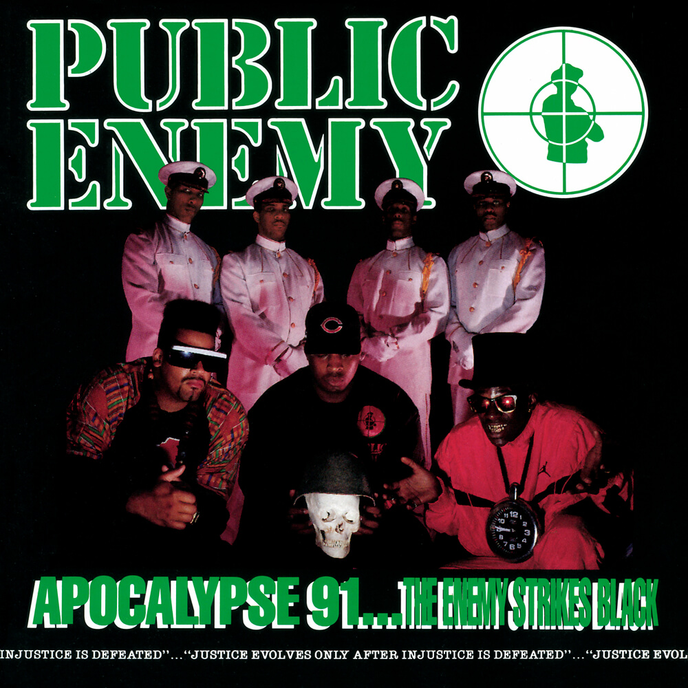 Public Enemy “Apocalypse 91… The Enemy Strikes Black” (1991)