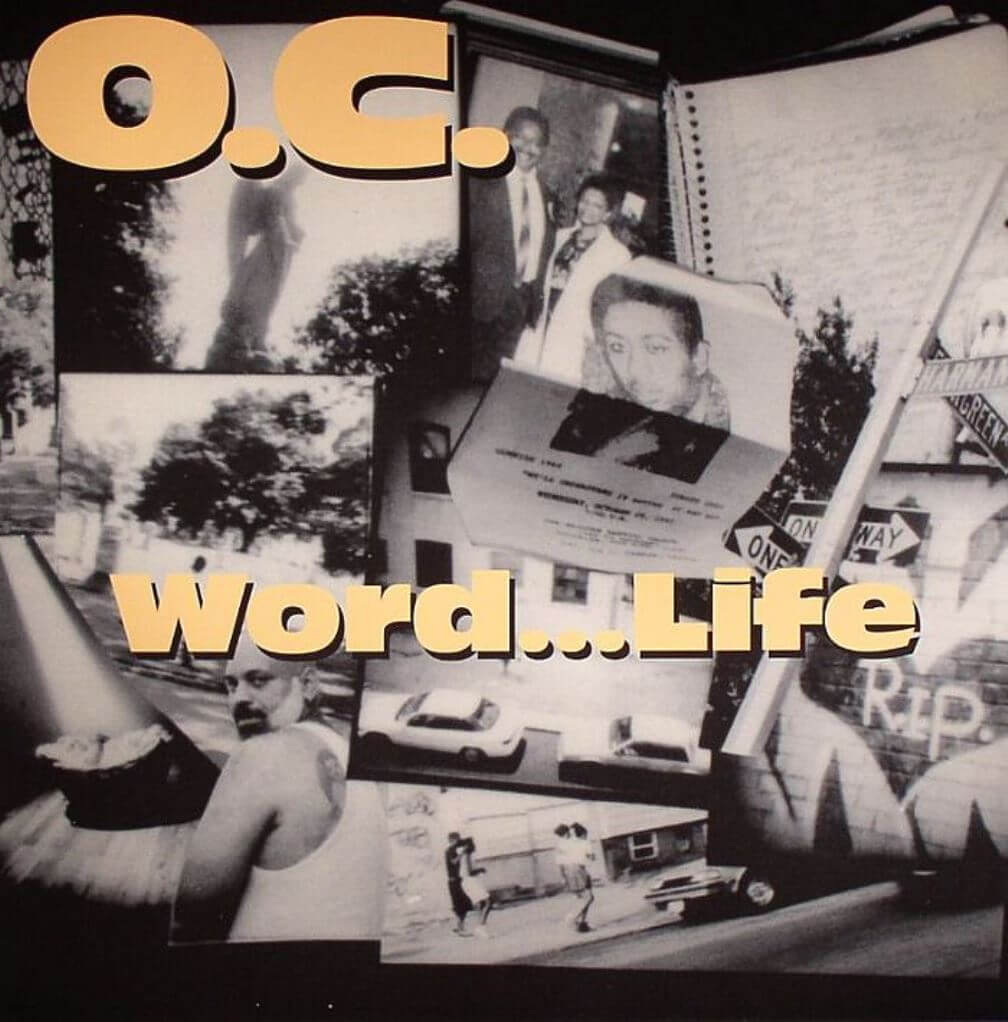 O.C. “Word…Life” (1994)