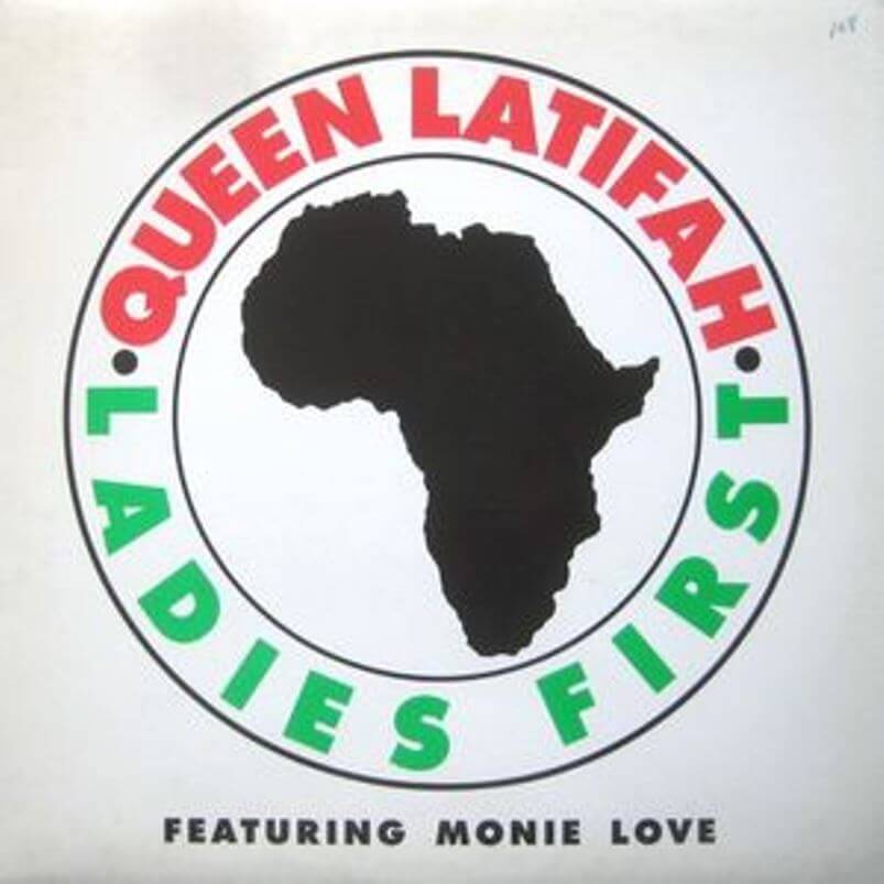 Queen Latifah ft Monie Love "Ladies First" (1989)