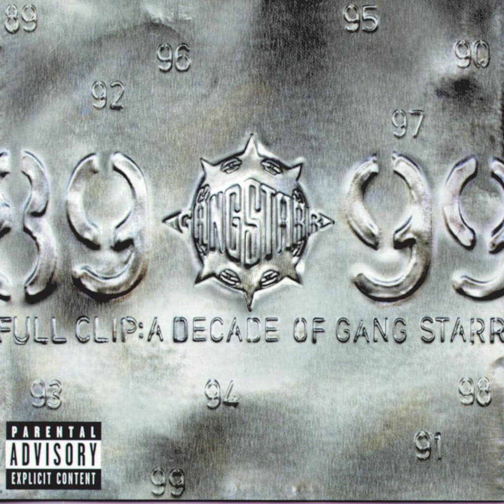Gang Starr "Full Clip" (1999)