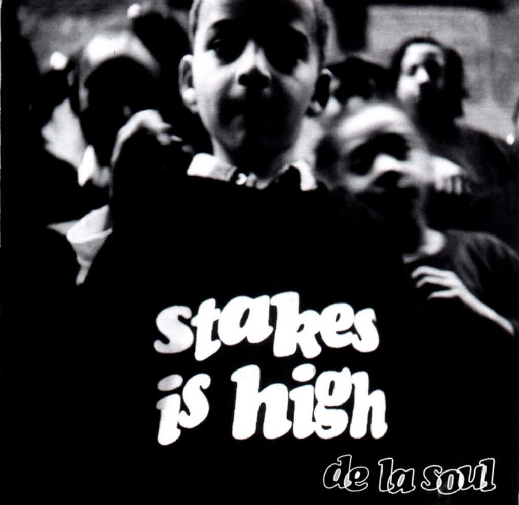 De La Soul "Stakes Is High" (1996)