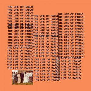 Kanye West The Life Of Pablo Album Cover