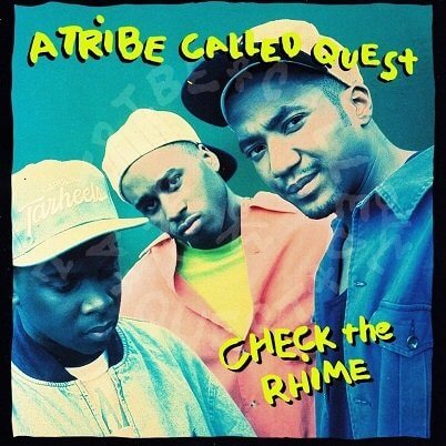 A Tribe Called Quest "Check The Rhime" (1991)