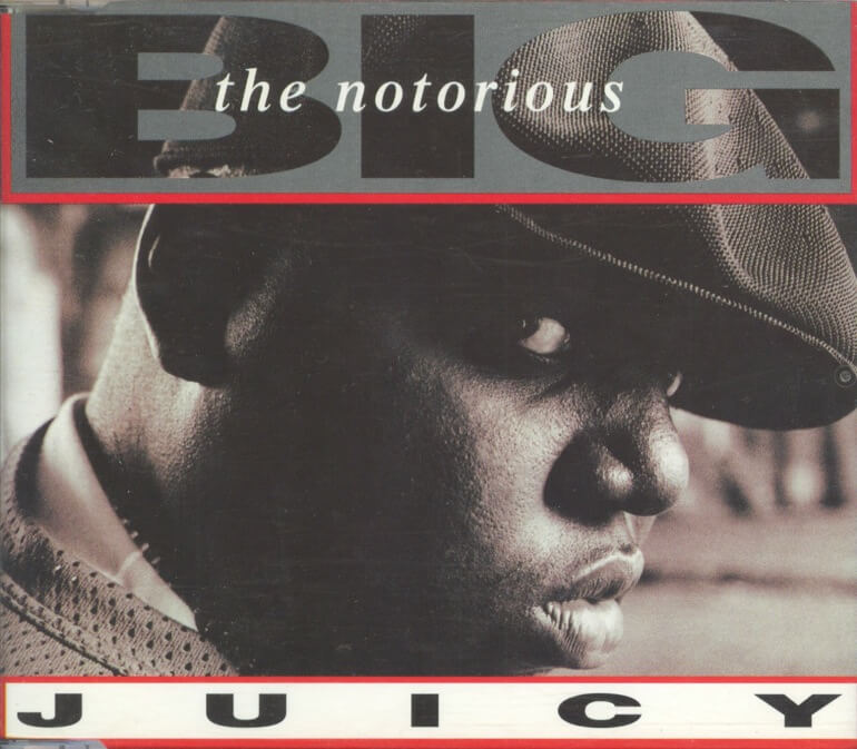 The Notorious B.I.G. "Juicy" (1994)