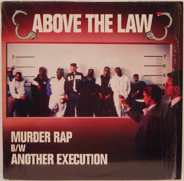 above-the-law-murder-rap