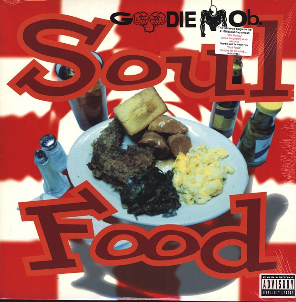 Goodie Mob "Soul Food" (1995) - Hip Hop Golden Age Hip Hop ...