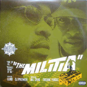 Gang Starr ft Big Shug & Freddie Foxxx "The Militia" (1998)