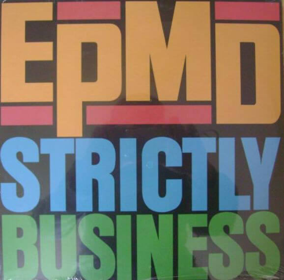EPMD "Strictly Business" (1988)