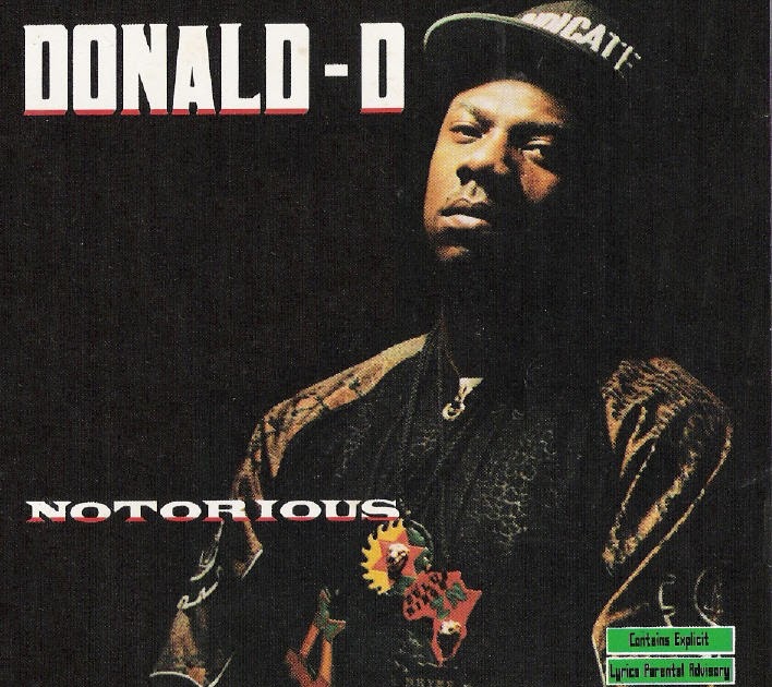 Donald D - Notorious