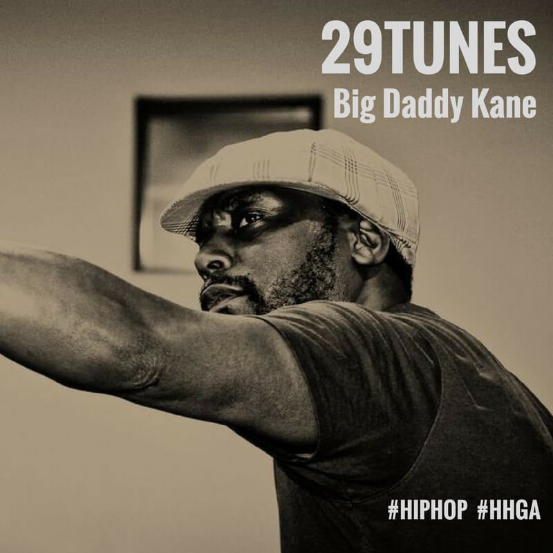 29TUNES | Big Daddy Kane - Hip Hop Golden Age Hip Hop Golden Age