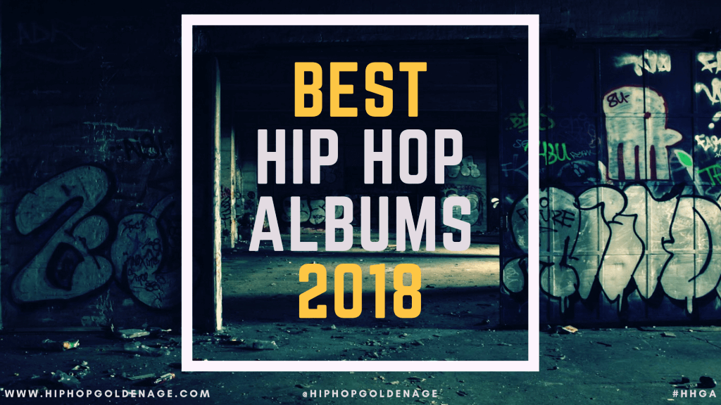 best hiphop album 2018