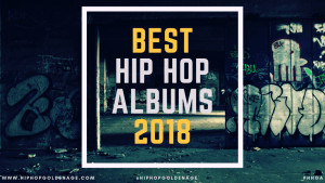 top 30 hiphop albums 2018