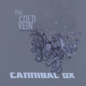 Cannibal Ox - The Cold Vein (2001) | Review