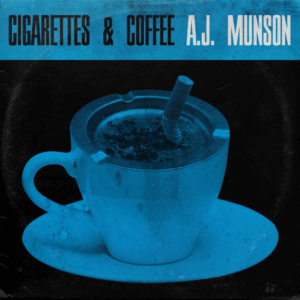 a j munson cigarettes and coffee