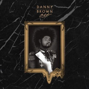 danny brown albums ranked