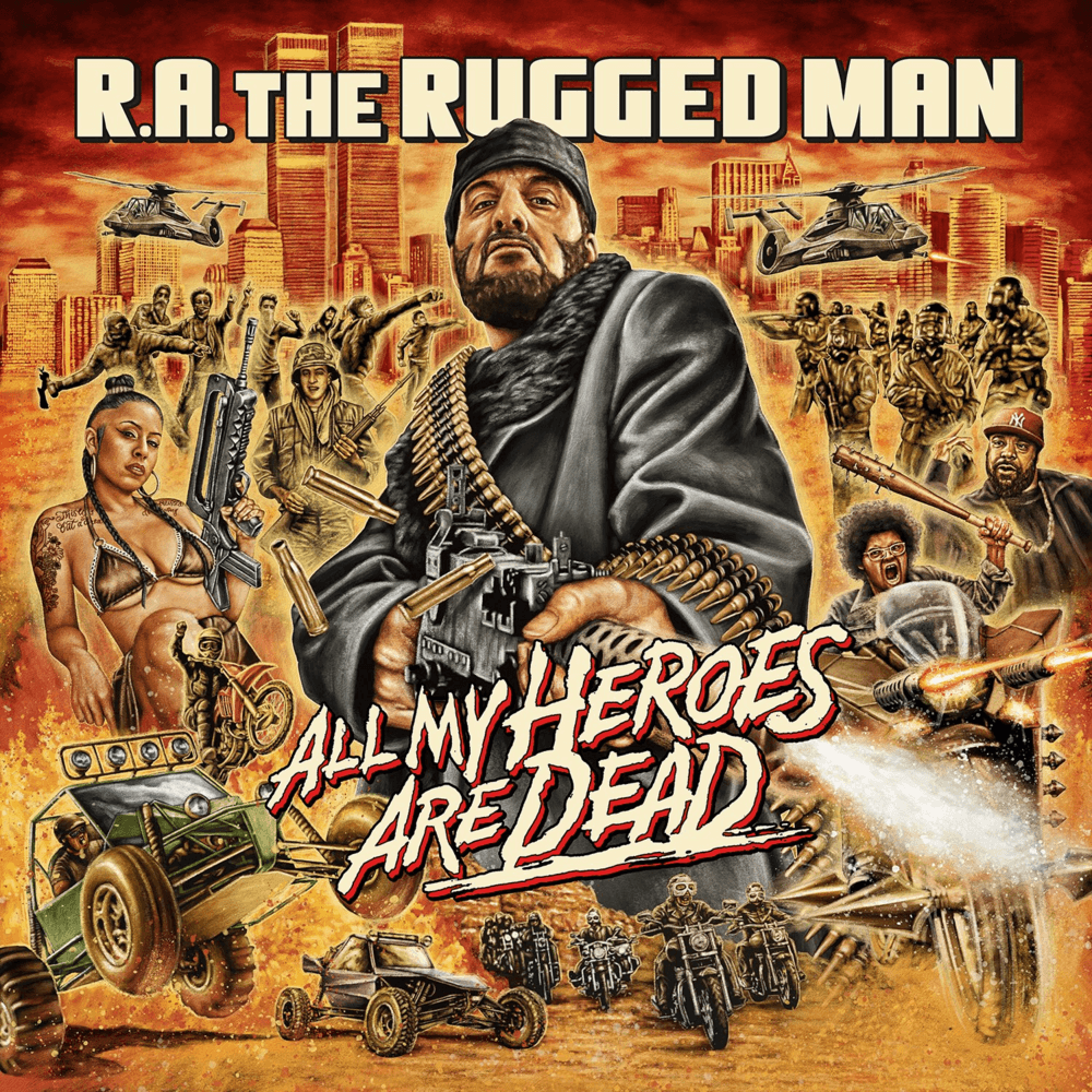 Review RA The Rugged Man 2020 All My Heroes Are Dead 