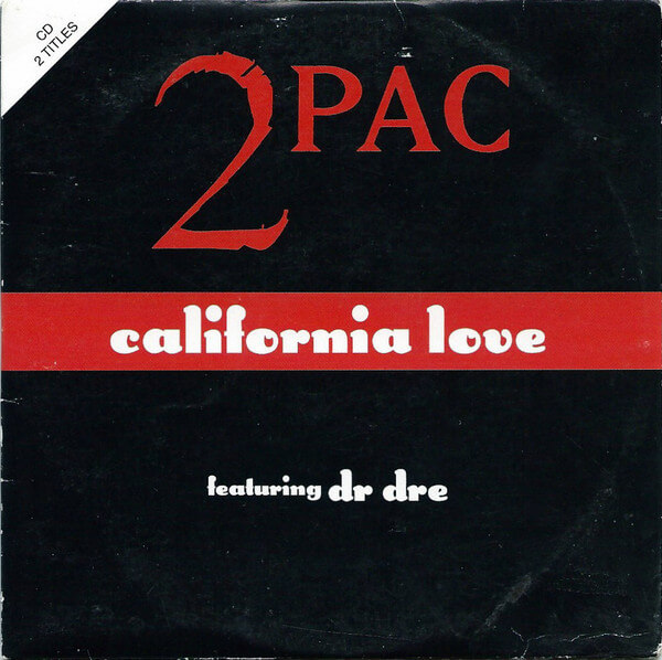 2Pac ft. Dr. Dre - California Love (Official Video) [Full Length