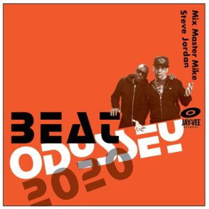 Mix Master Mike & Steve Jordan Beat Odyssey 2020