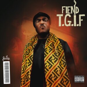 Fiend - Thanks God Its Fiend