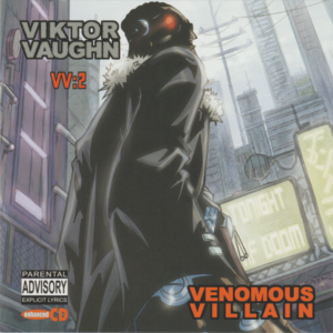 VV:2 Venomous Villain (2004) (as Viktor Vaughn)