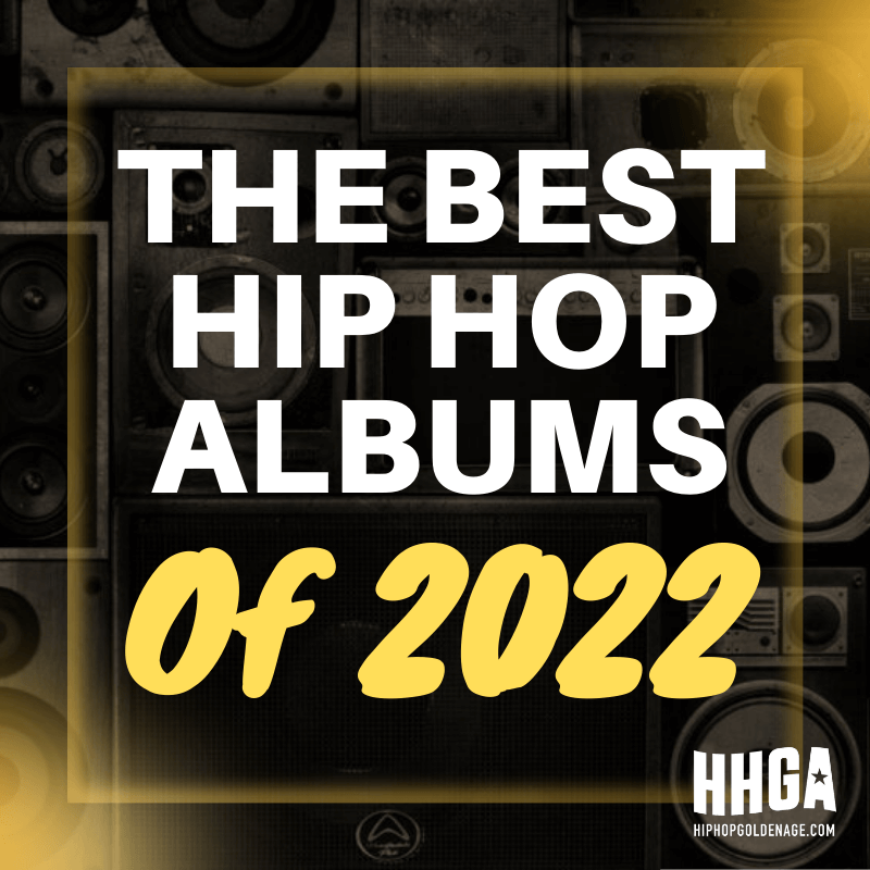 The Best Hip Hop Albums Of 2022