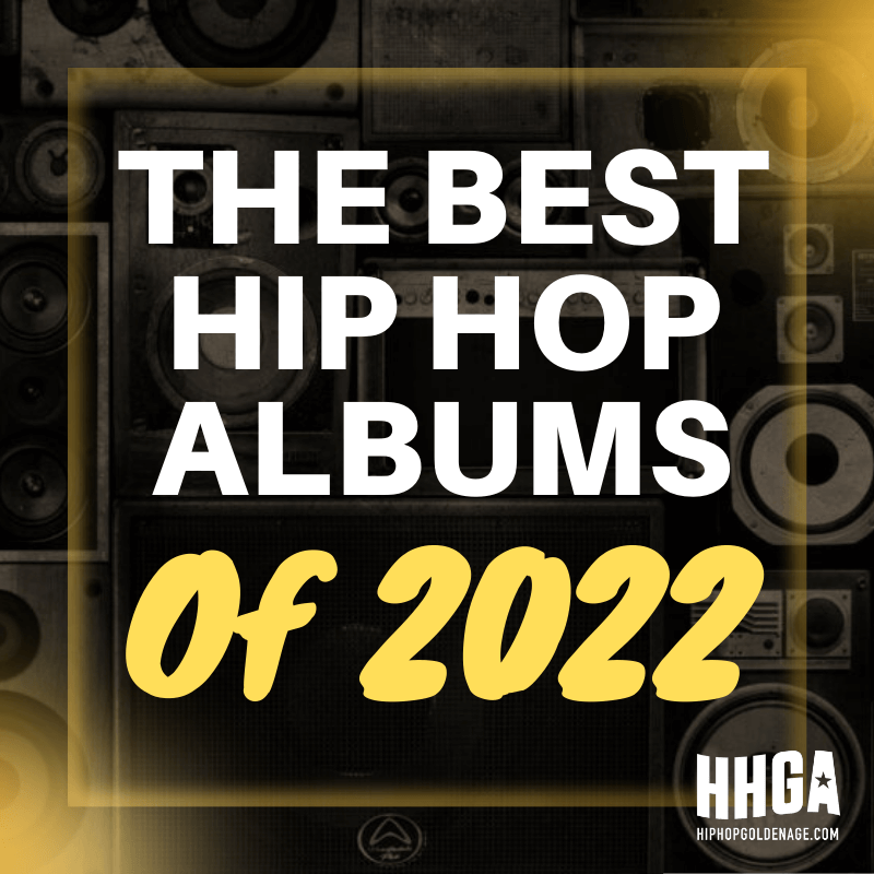 Hip-Hop Nostalgia: January 2022