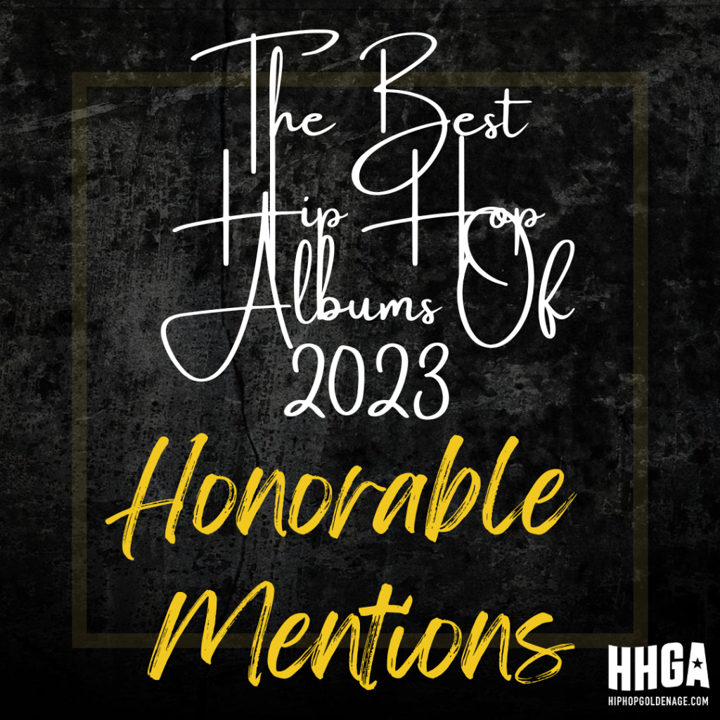 Best Hip Hop Albums Of 2023 – Honorable Mentions