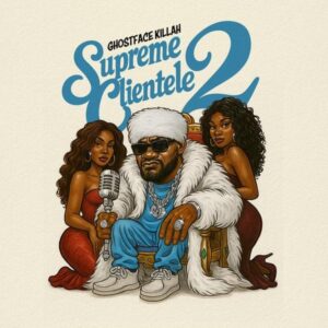 Ghostface Killah - Supreme Clientele 2 | Review