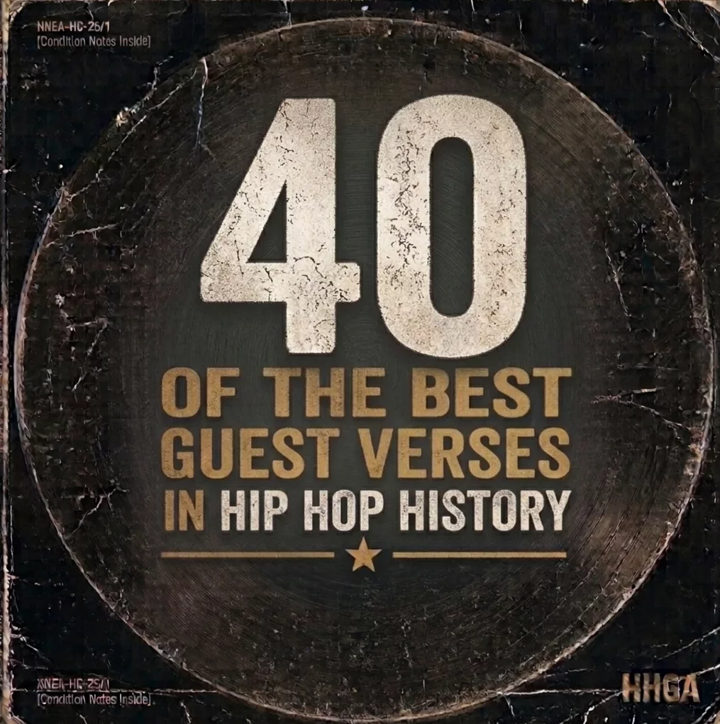 40 Best Guest Verses In Hip Hop History